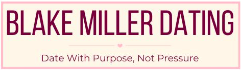 Blake Miller Dating header
